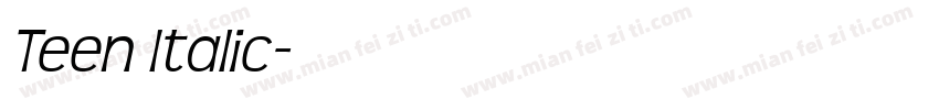 Teen Italic字体转换
